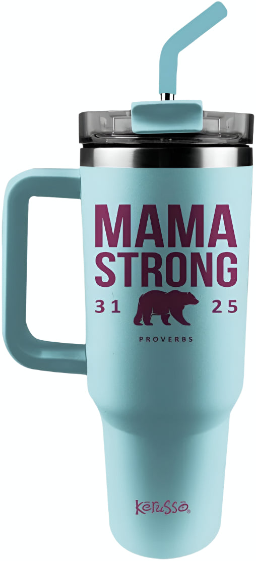 Mama Strong Tumbler 40 OZ